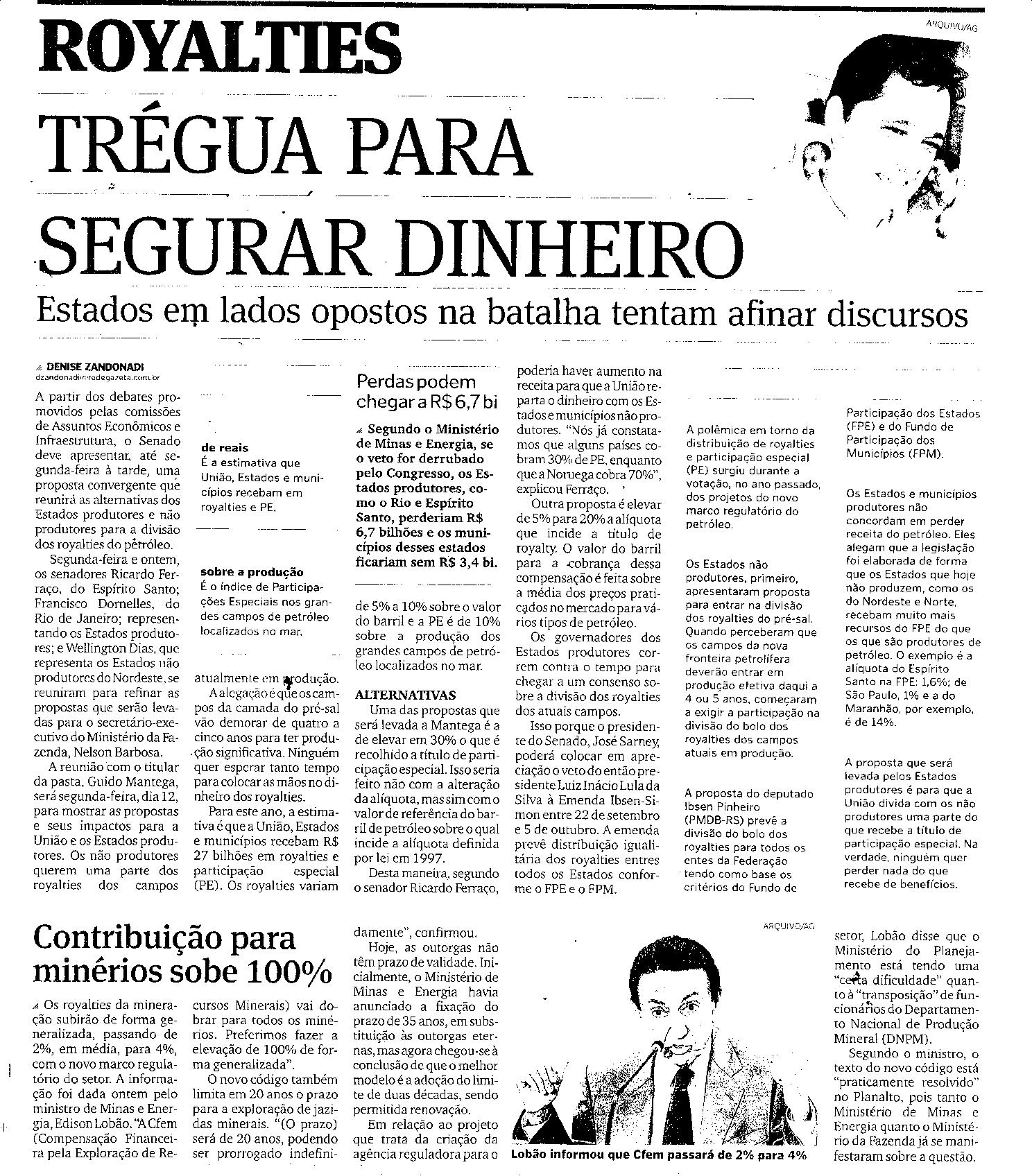 Royalties - Trégua para segurar dinheiro