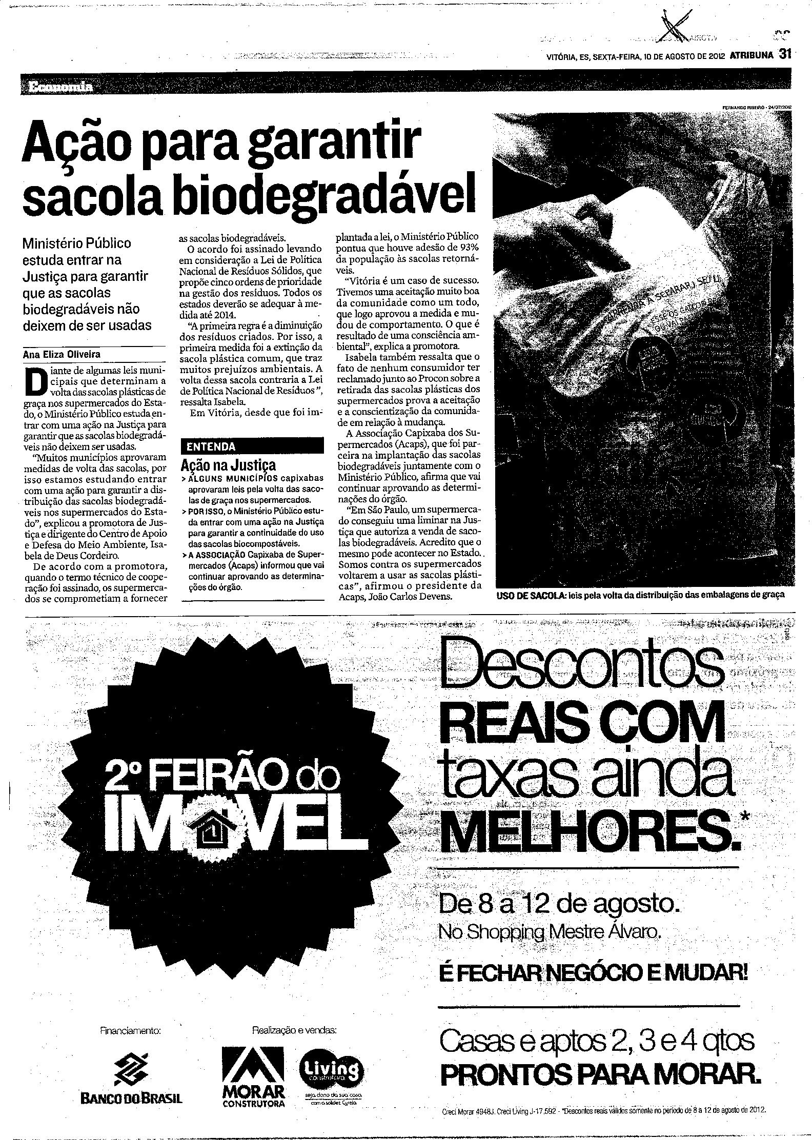 Ação para garantir sacola biodegradável