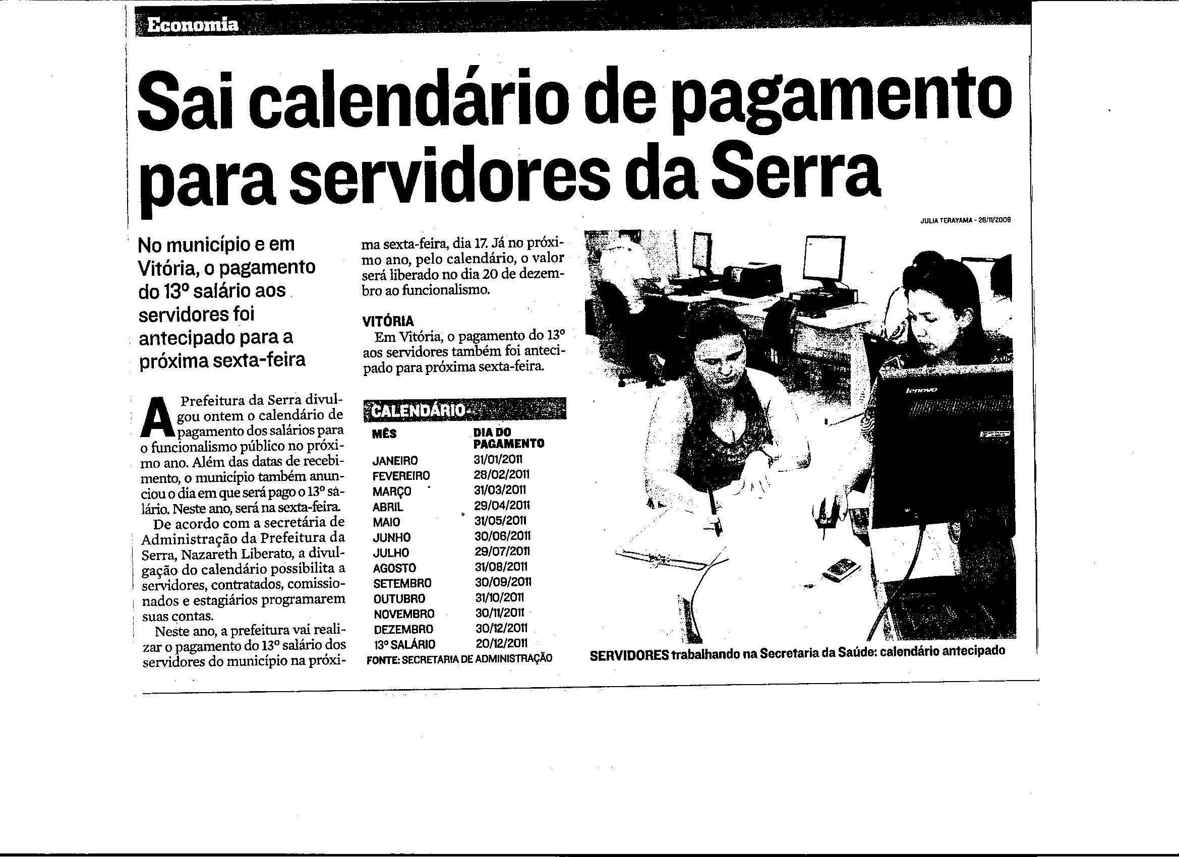 Sai calendário de pagamento 2011 para servidores da Serra