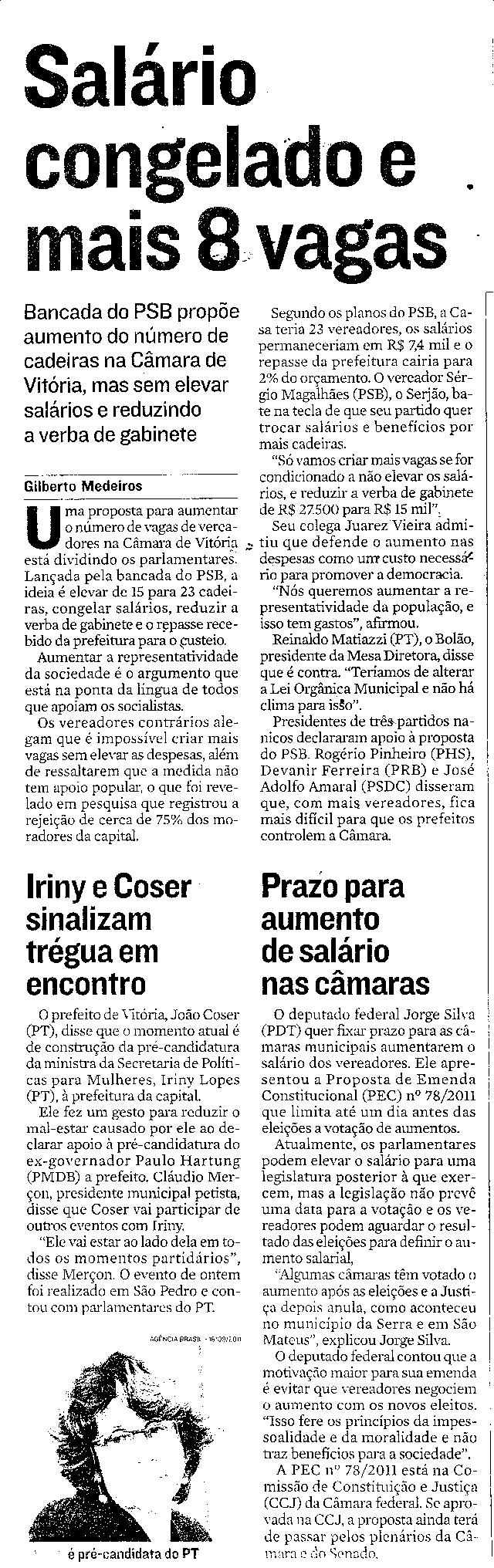 Salário congelado e mais 8 vagas
