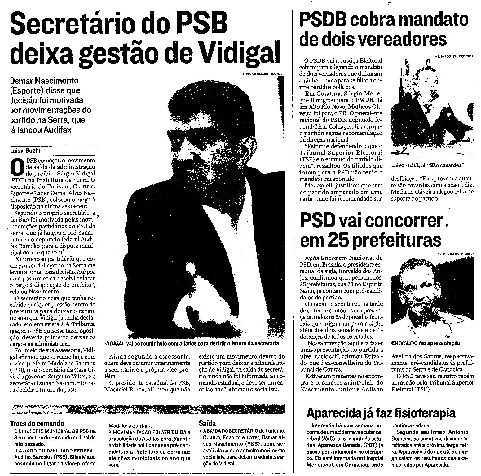 Secretário do PSB deixa gestão de Vidigal