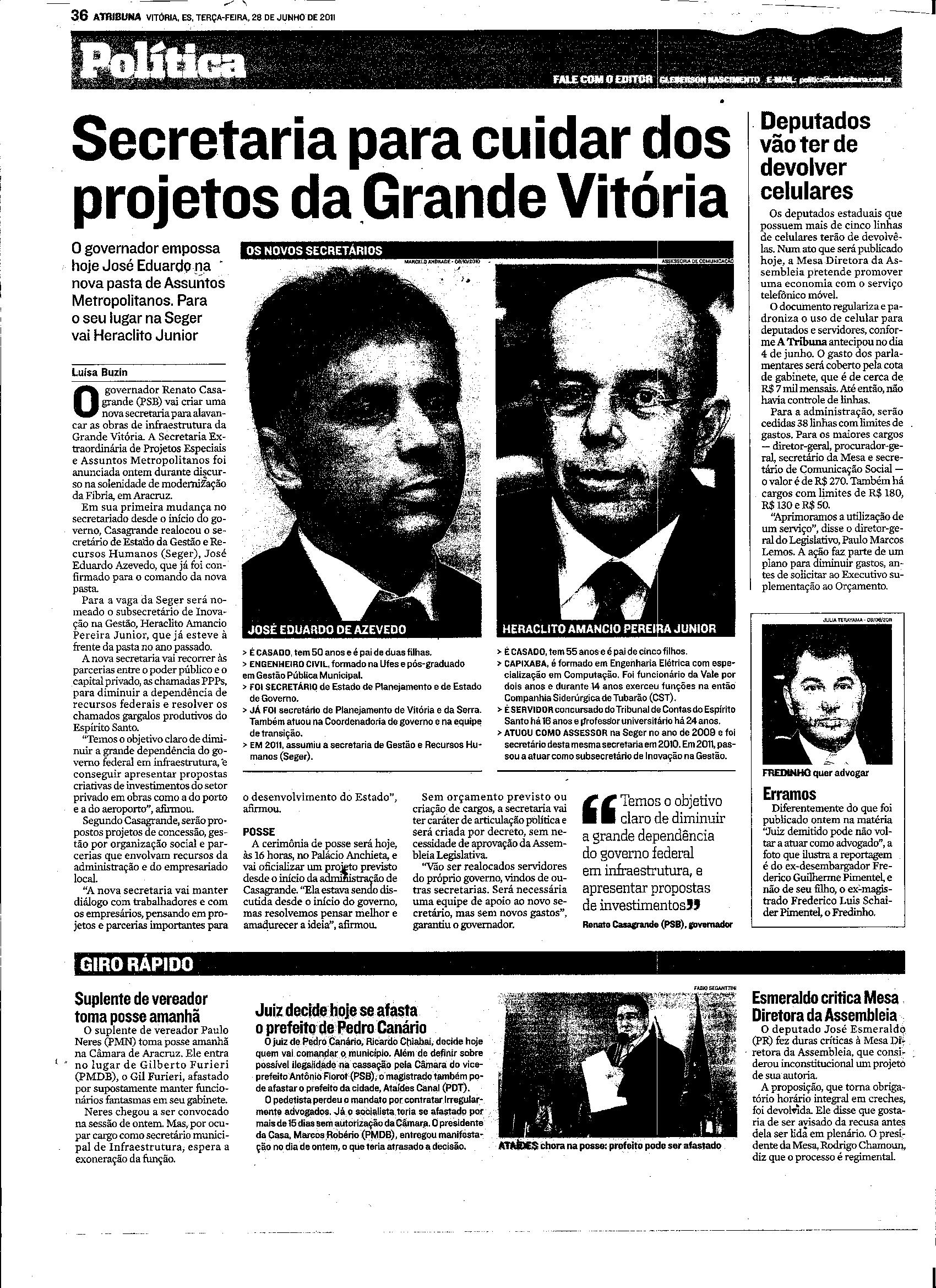 Secretarias para cuidar dos projetos da Grande Vitória