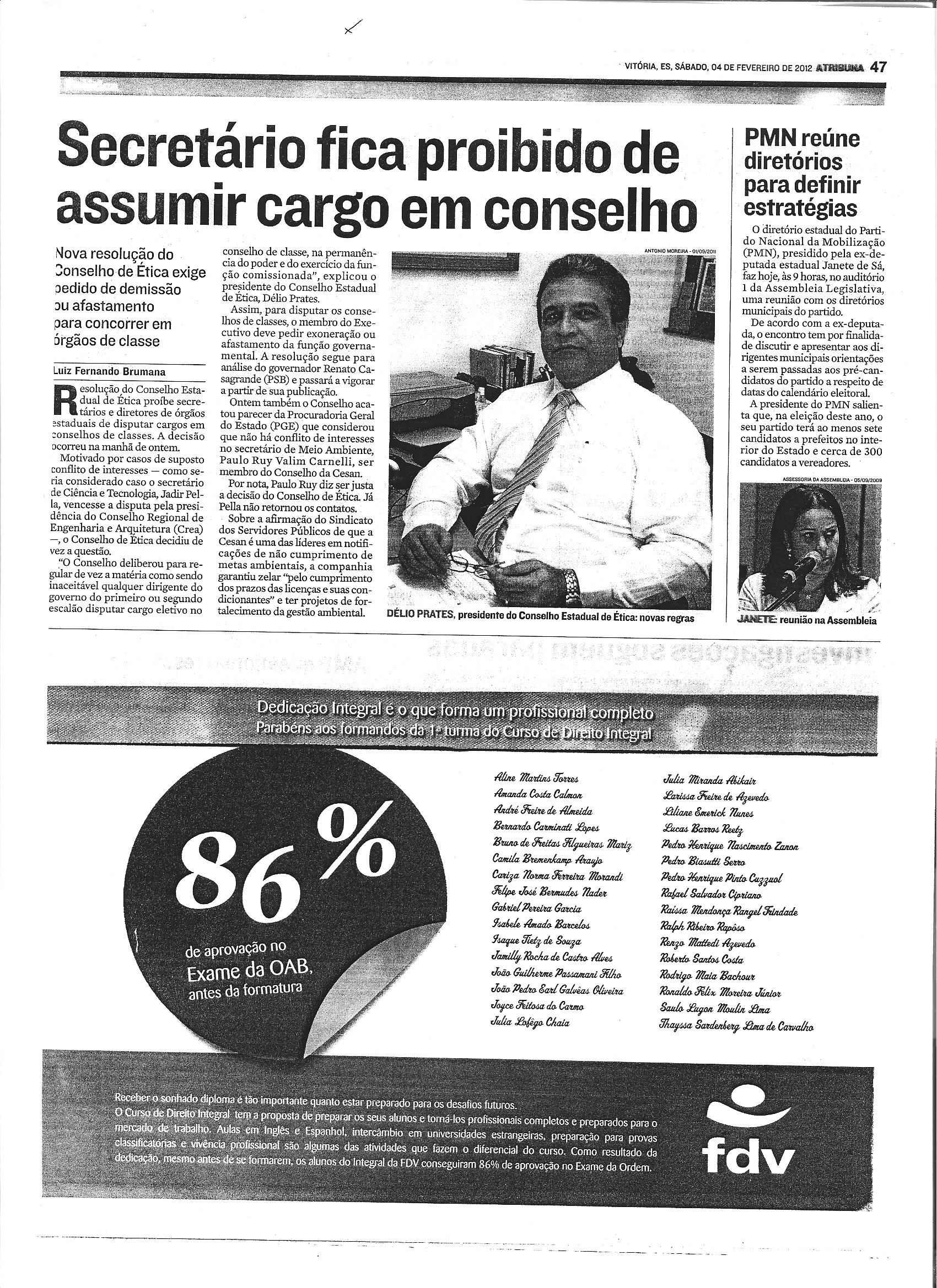 Secretário fica proibido de assumir cargo em conselho
