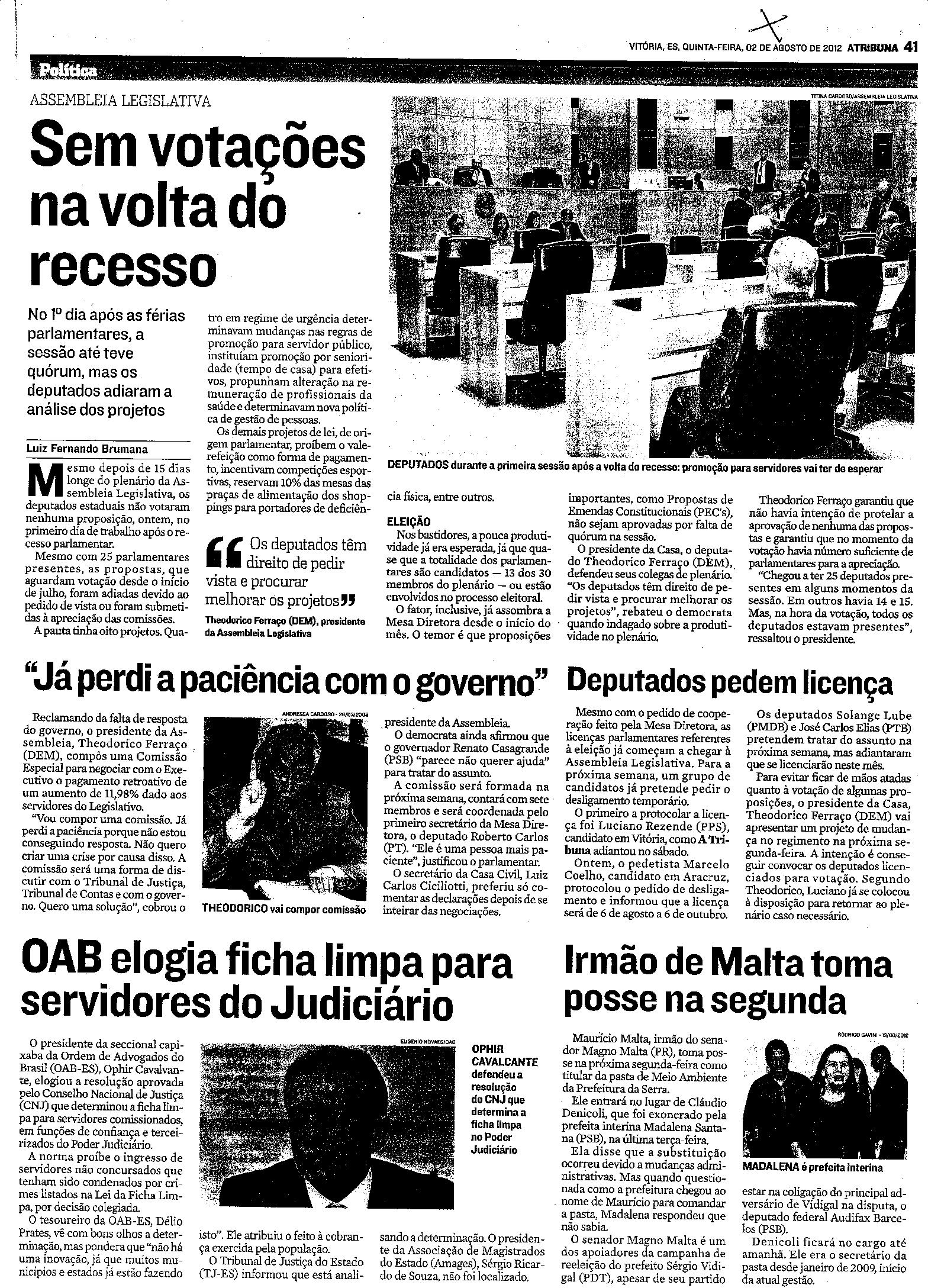 Assembleia Legislativa - sem votação na volta do recesso