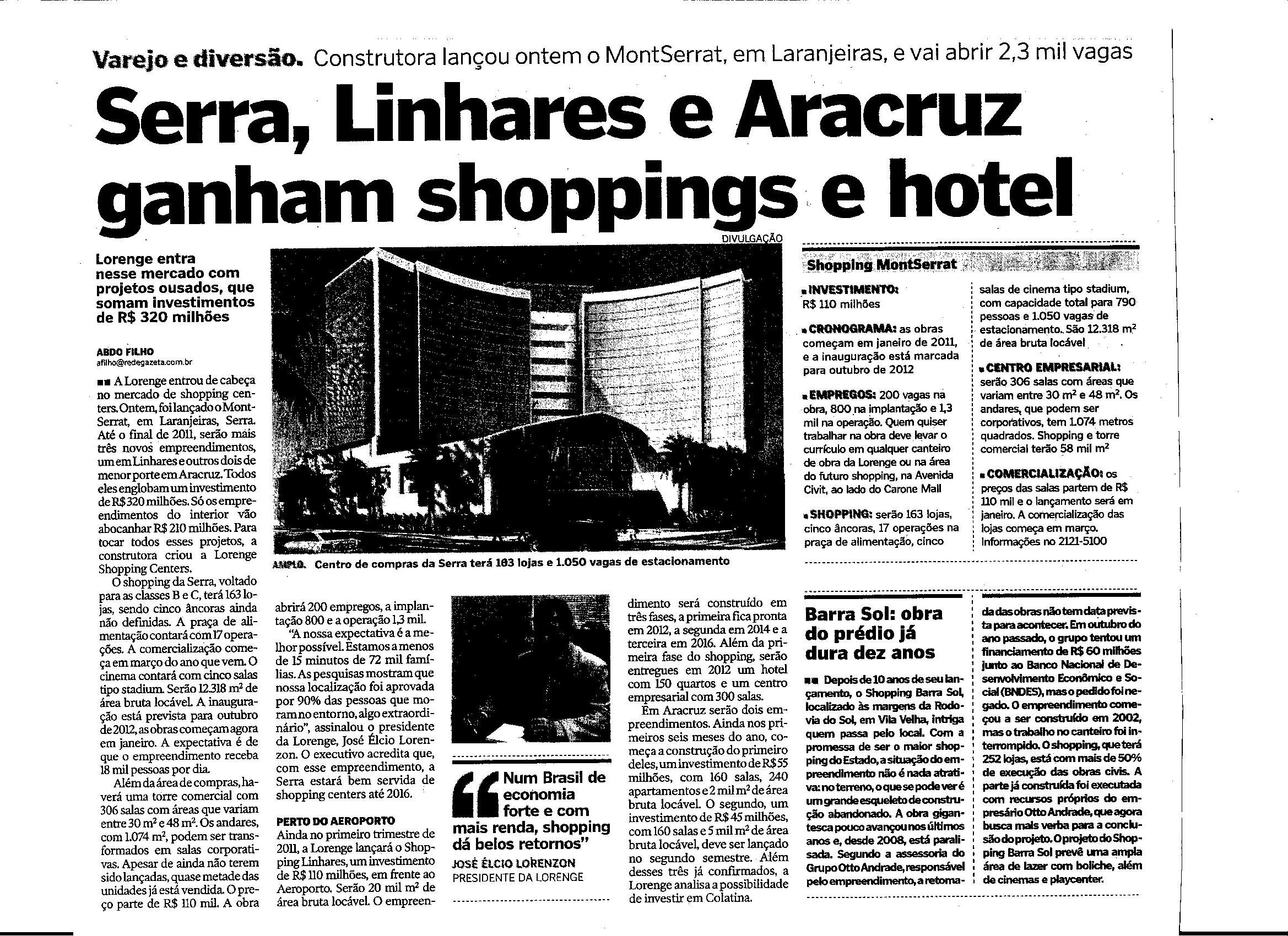 Serra, Linhares e Aracruz ganham shoppings e hotel
