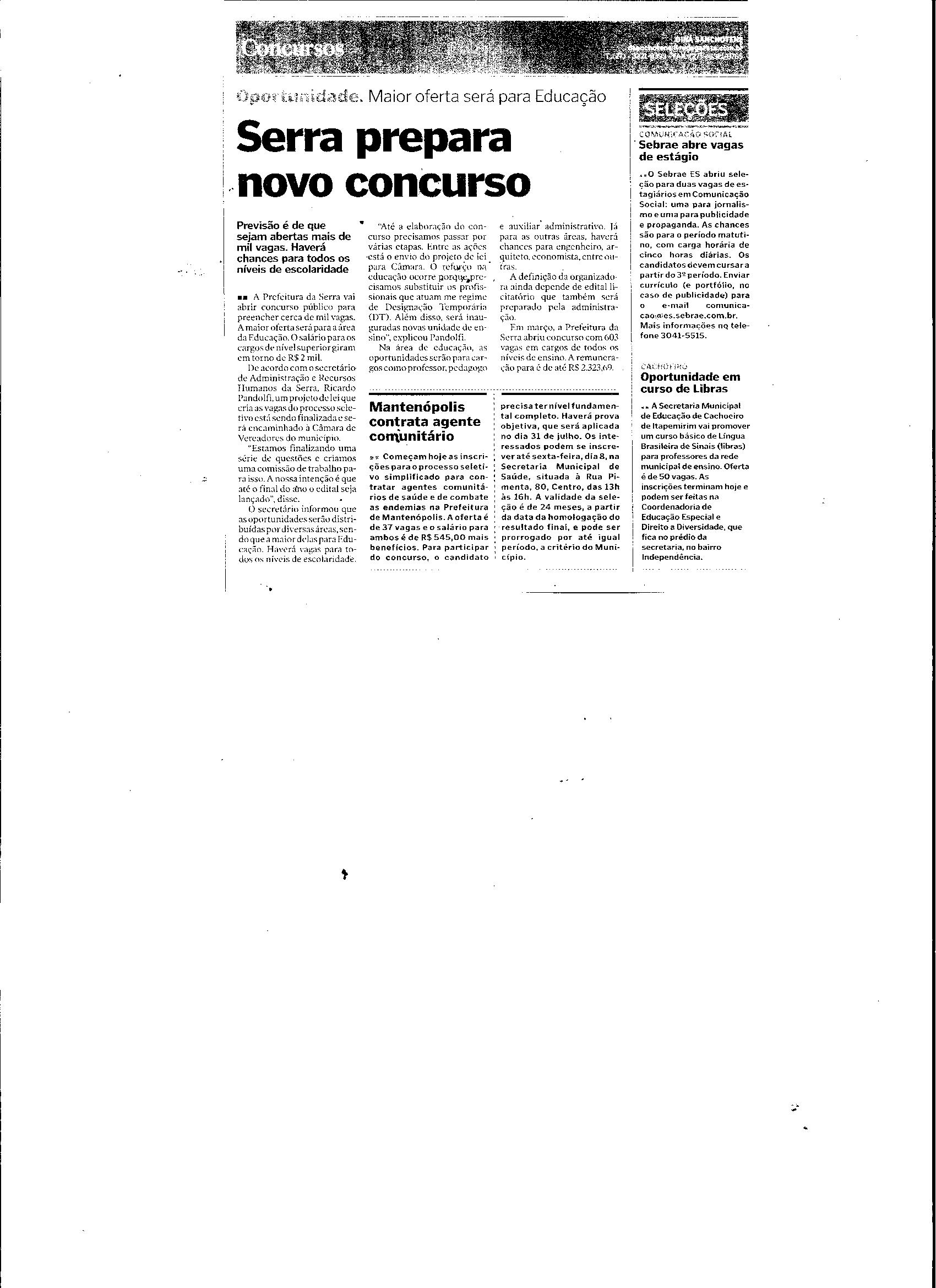 Serra prepara novo concurso