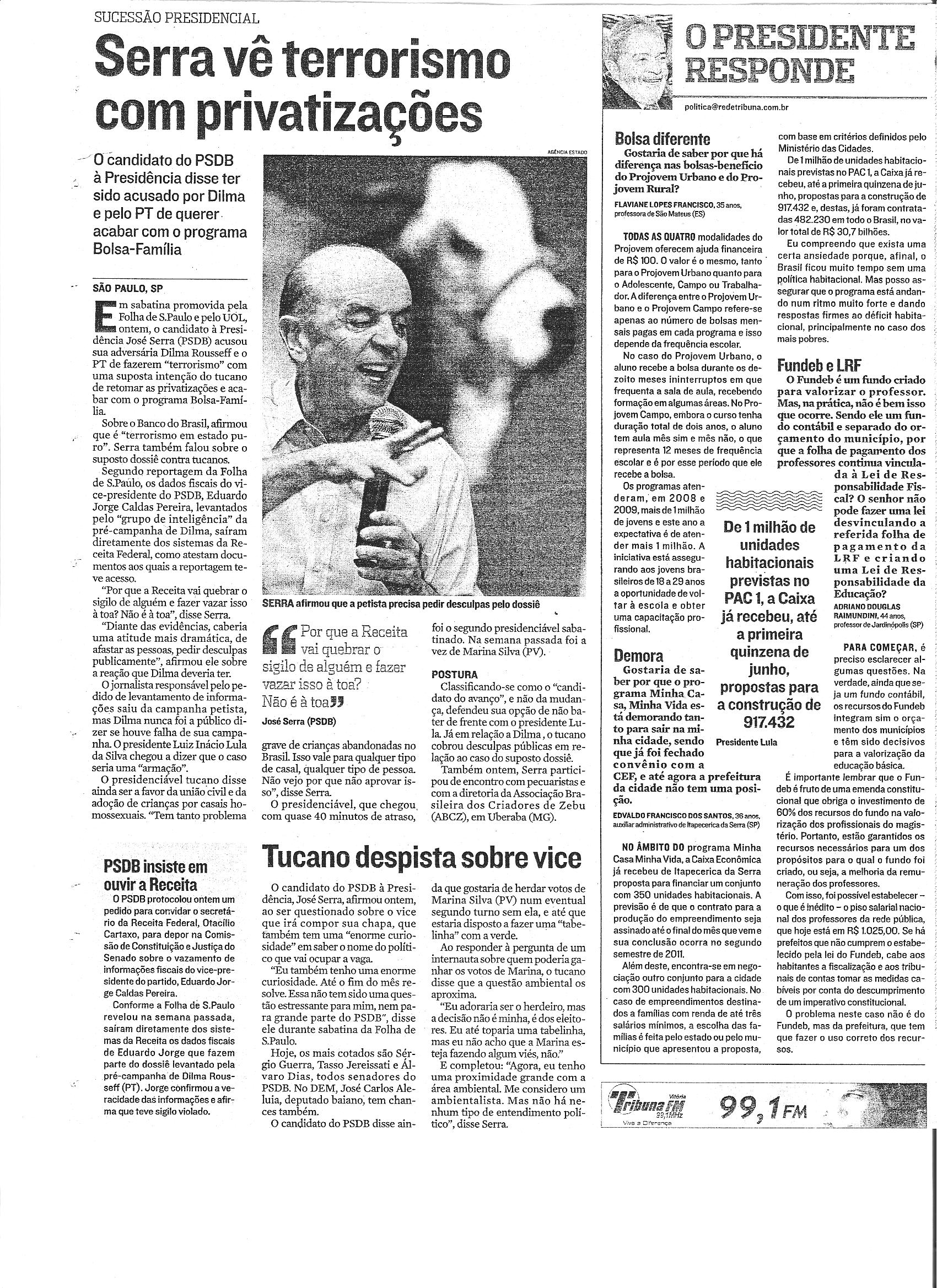 Serra afirma ter sido acusado por Dilma
