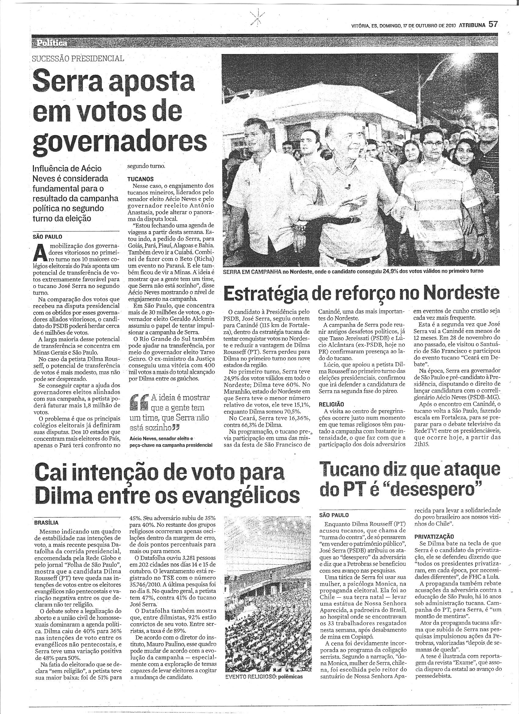 Serra aposta em votos de governadores