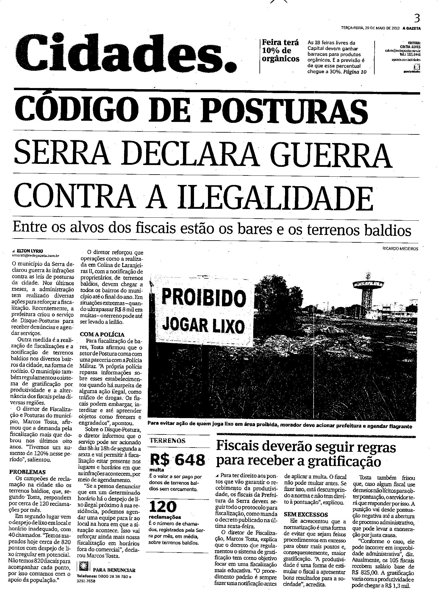 Serra declara guerra contra a ilegalidade