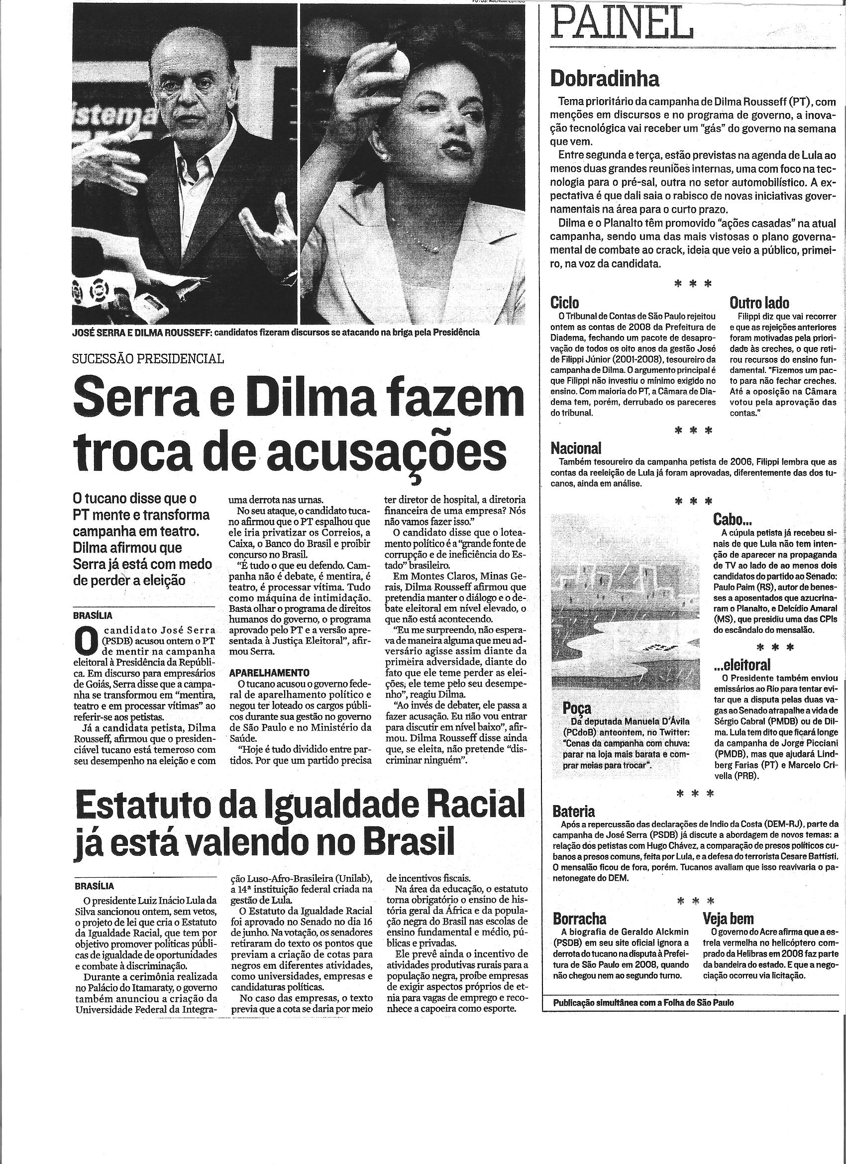 Serra e Dilma estão empatados
