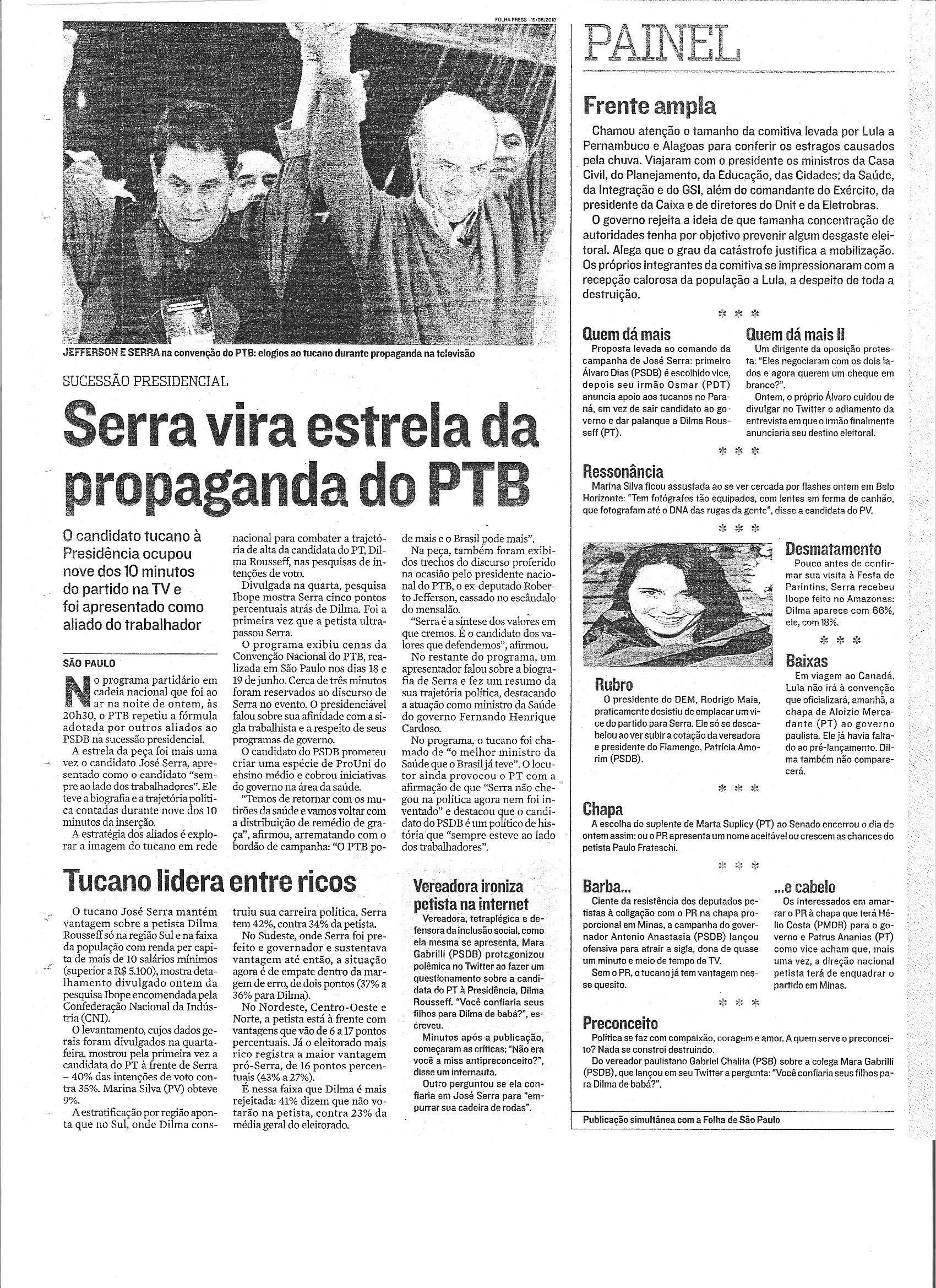Serra vira estrela da propaganda do PTB