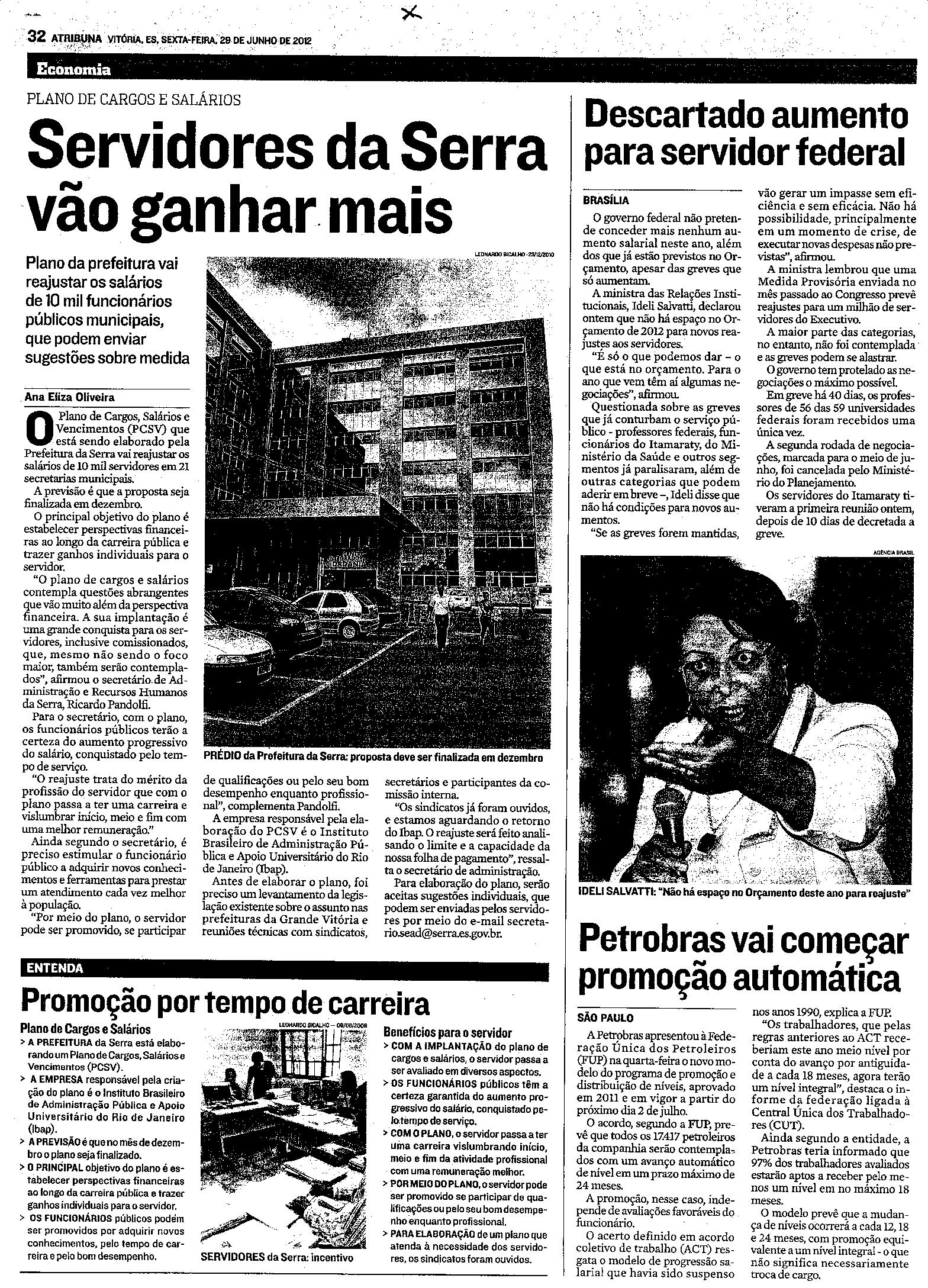 Servidores da Serra  vão ganhar mais 