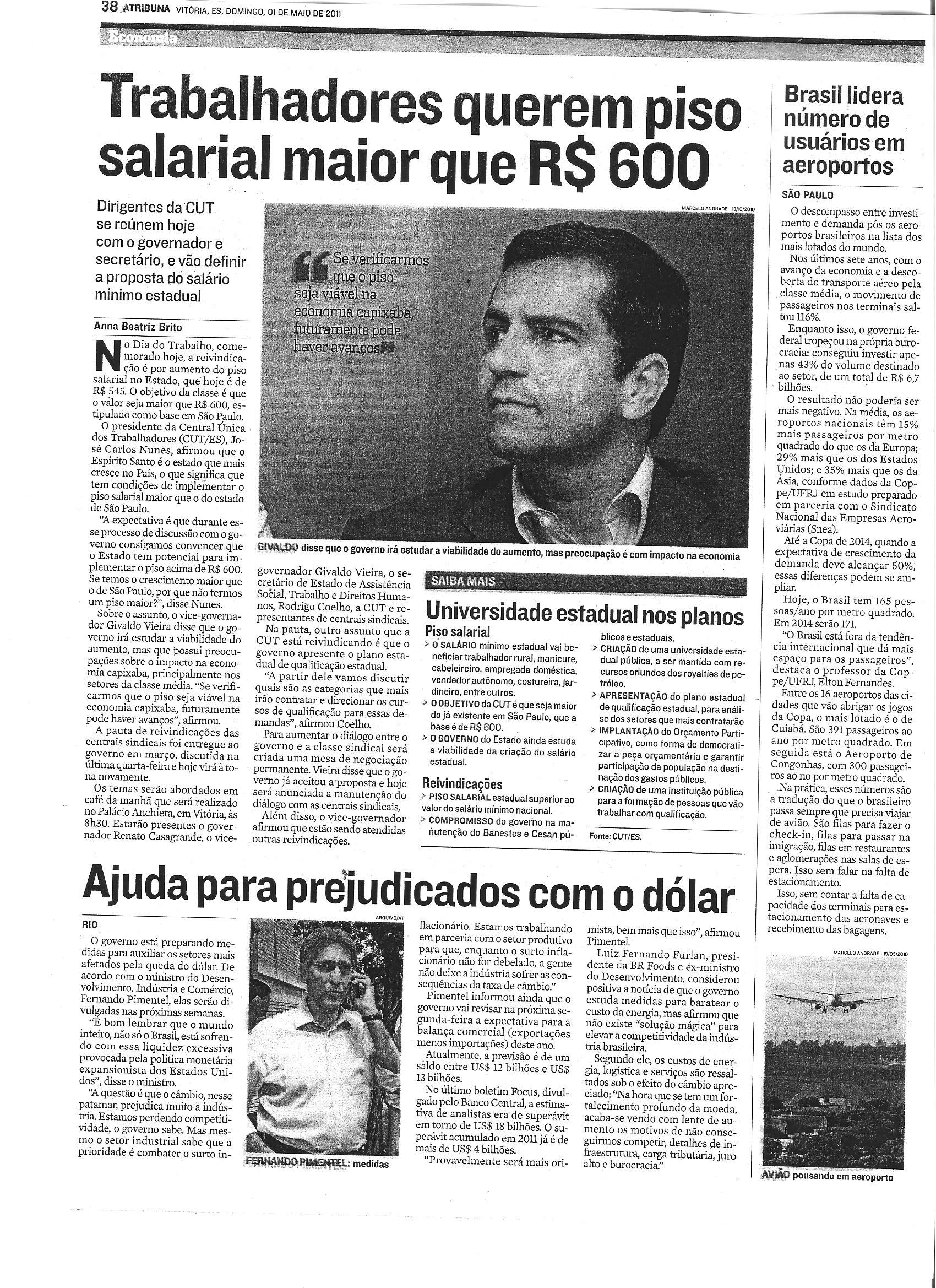 Trabalhadores querem piso salarial maior que R$ 600