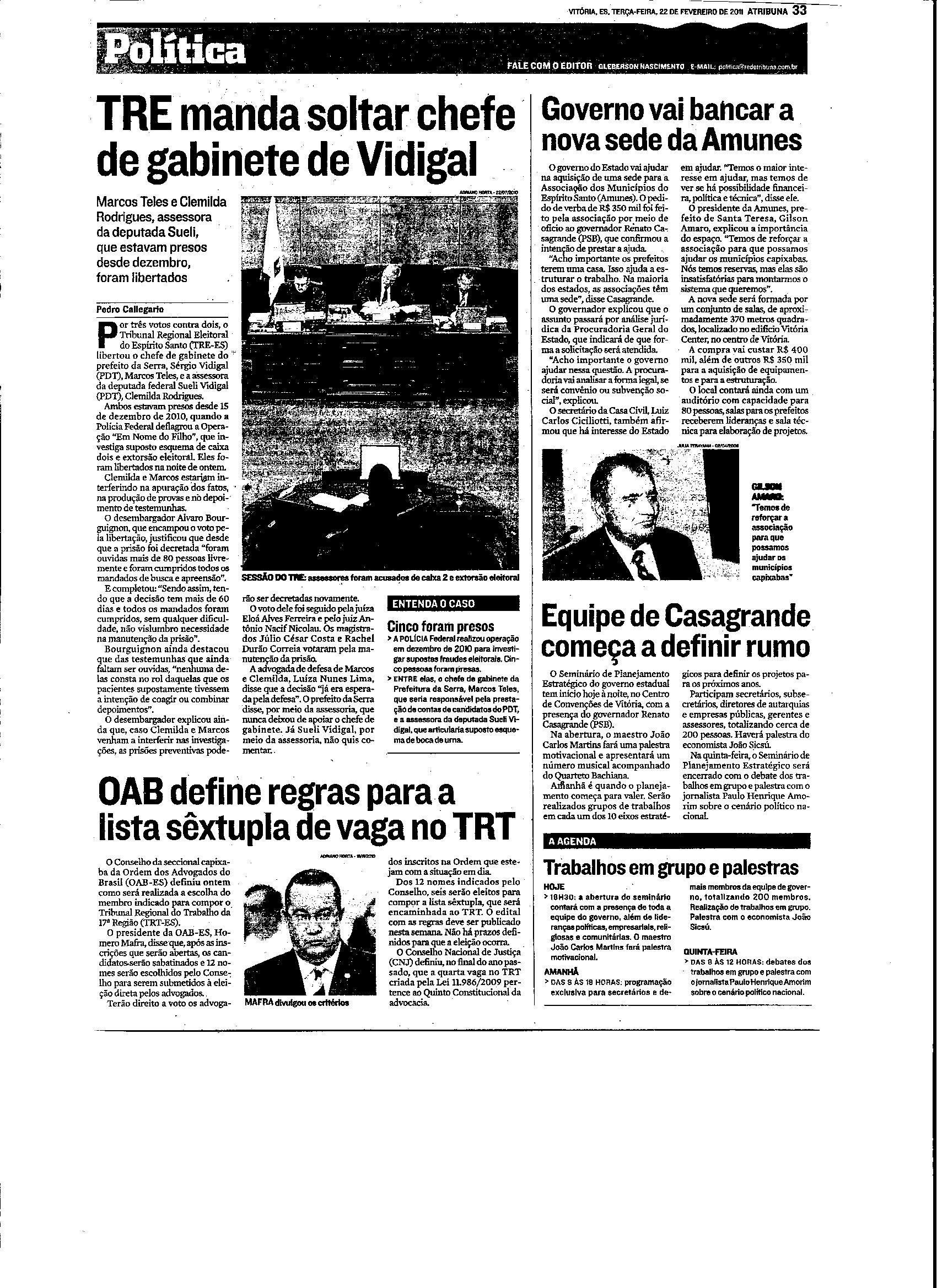 TRE manda soltar chefe de gabinete de Vidigal