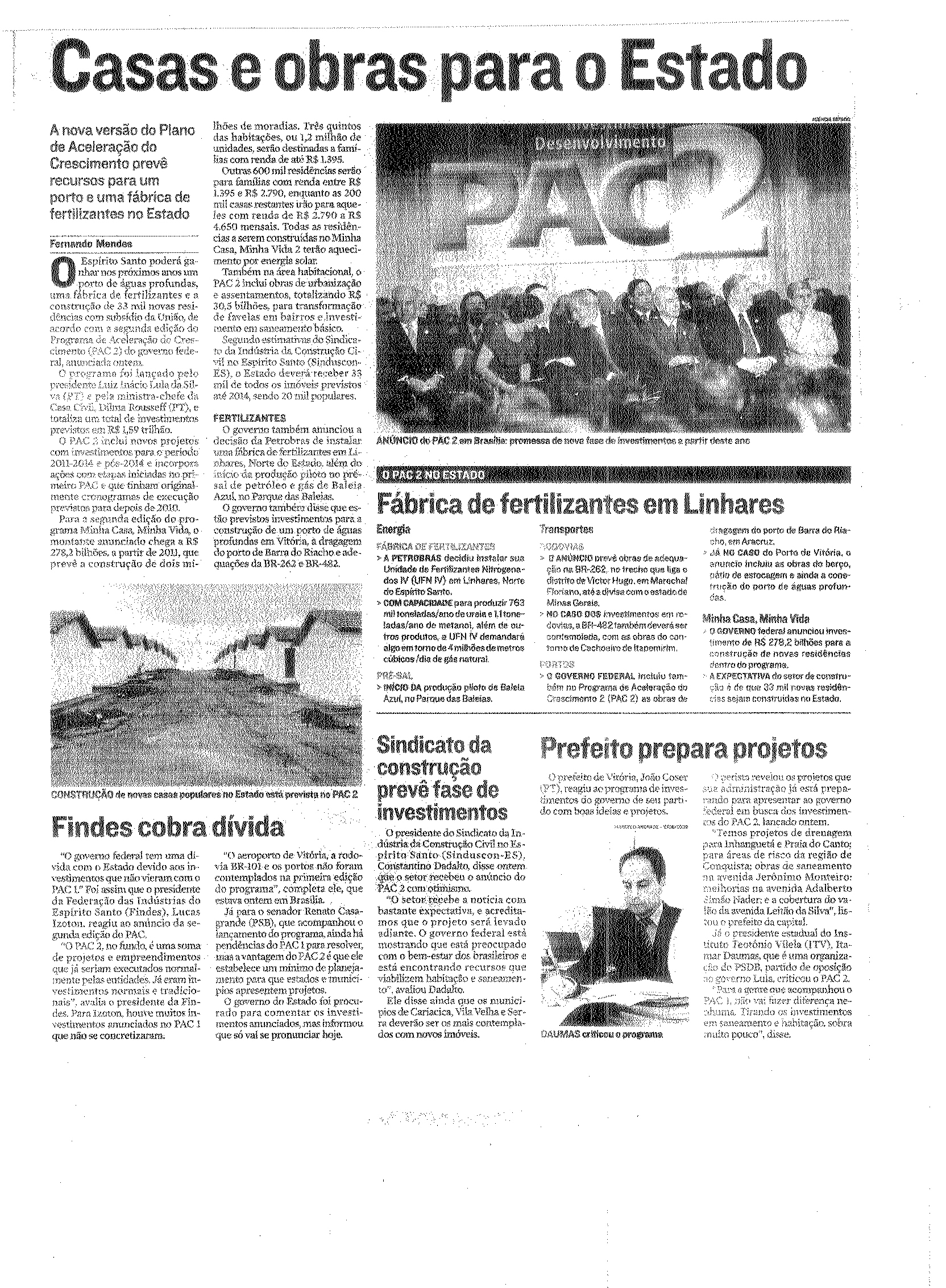 PAC 2 -  Casas e obras para o Estado