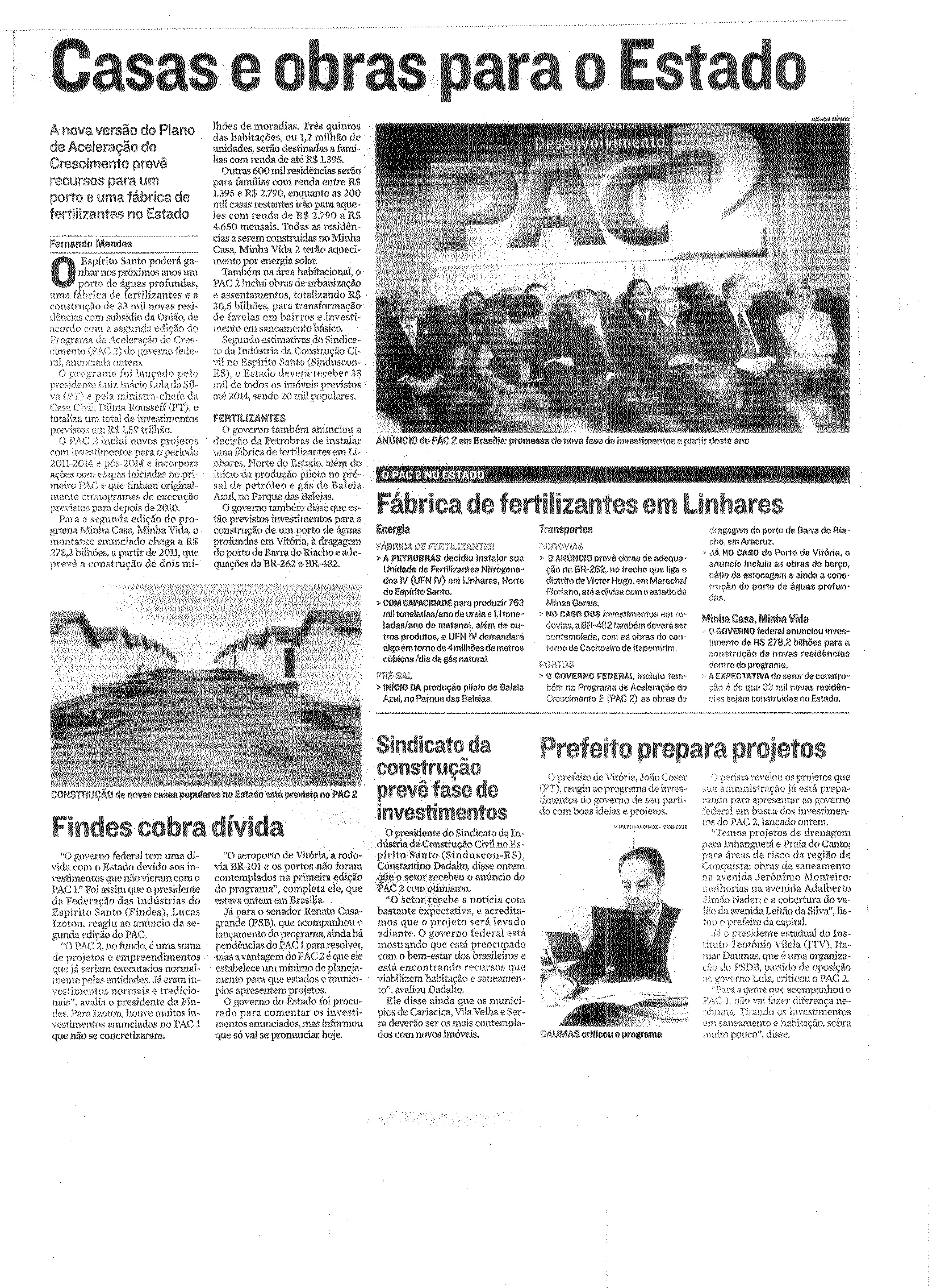 PAC 2 -  Casas e obras para o Estado