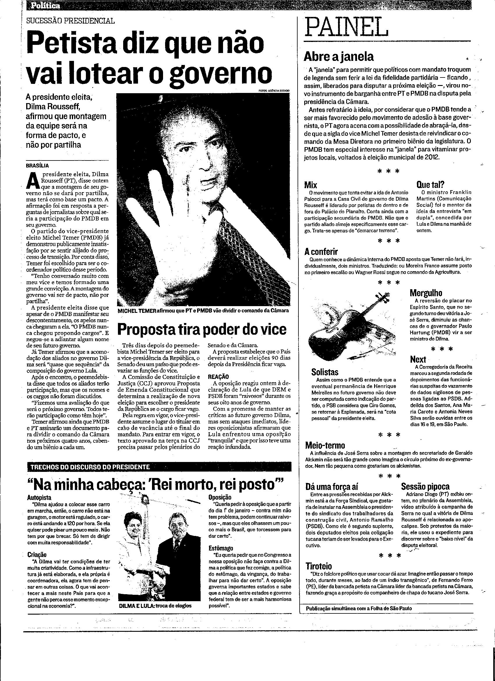 Petista diz que não vai lotear o governo