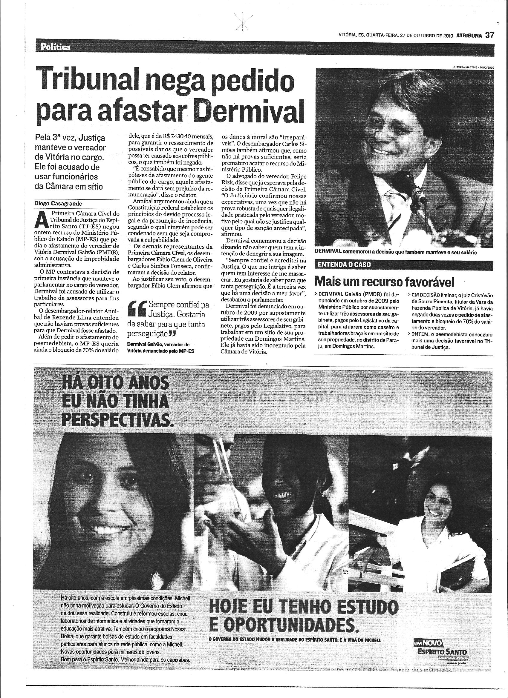 Tribunal nega pedido para afastar Dermival