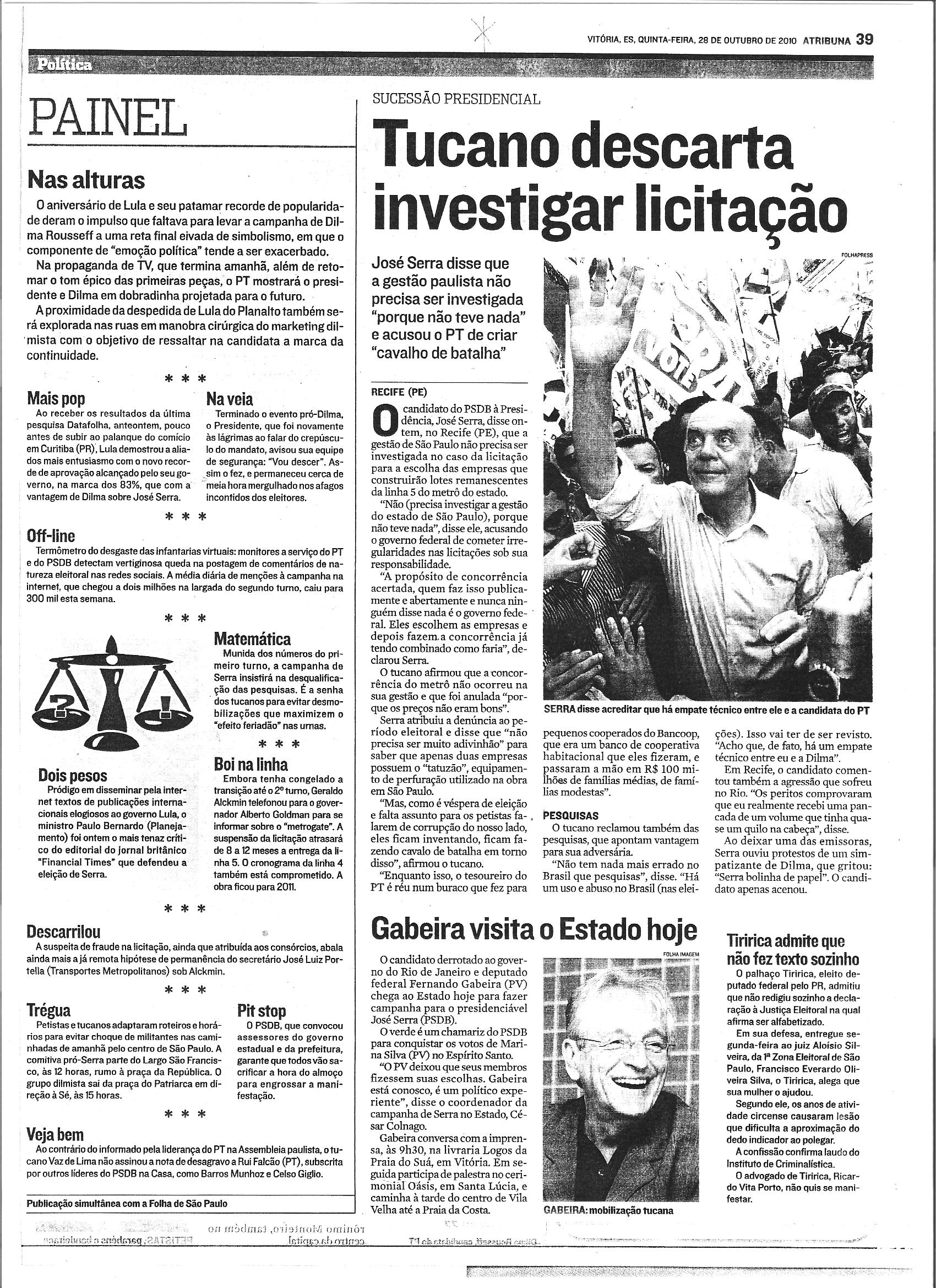 Tucano descarta investigar licitação