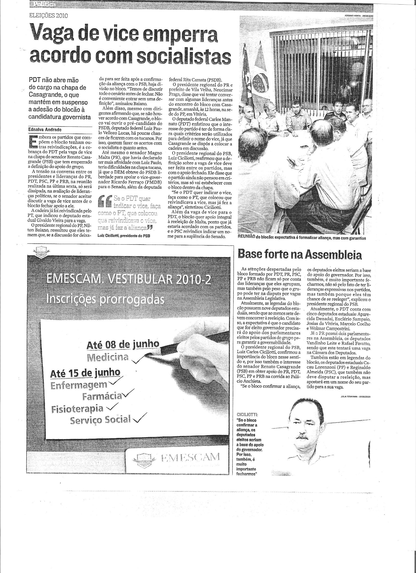 Vaga de vice emperra acordo com socialistas