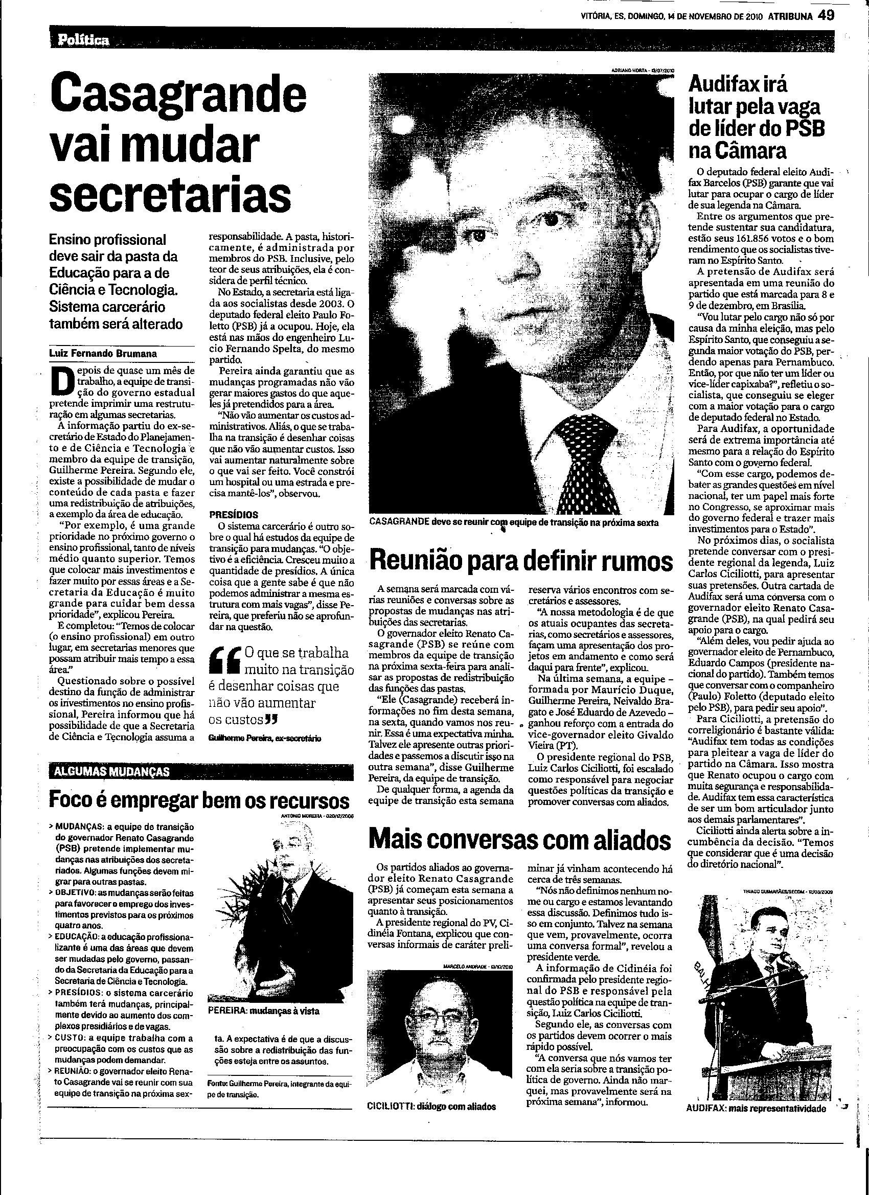 Casagrande vai mudar secretarias