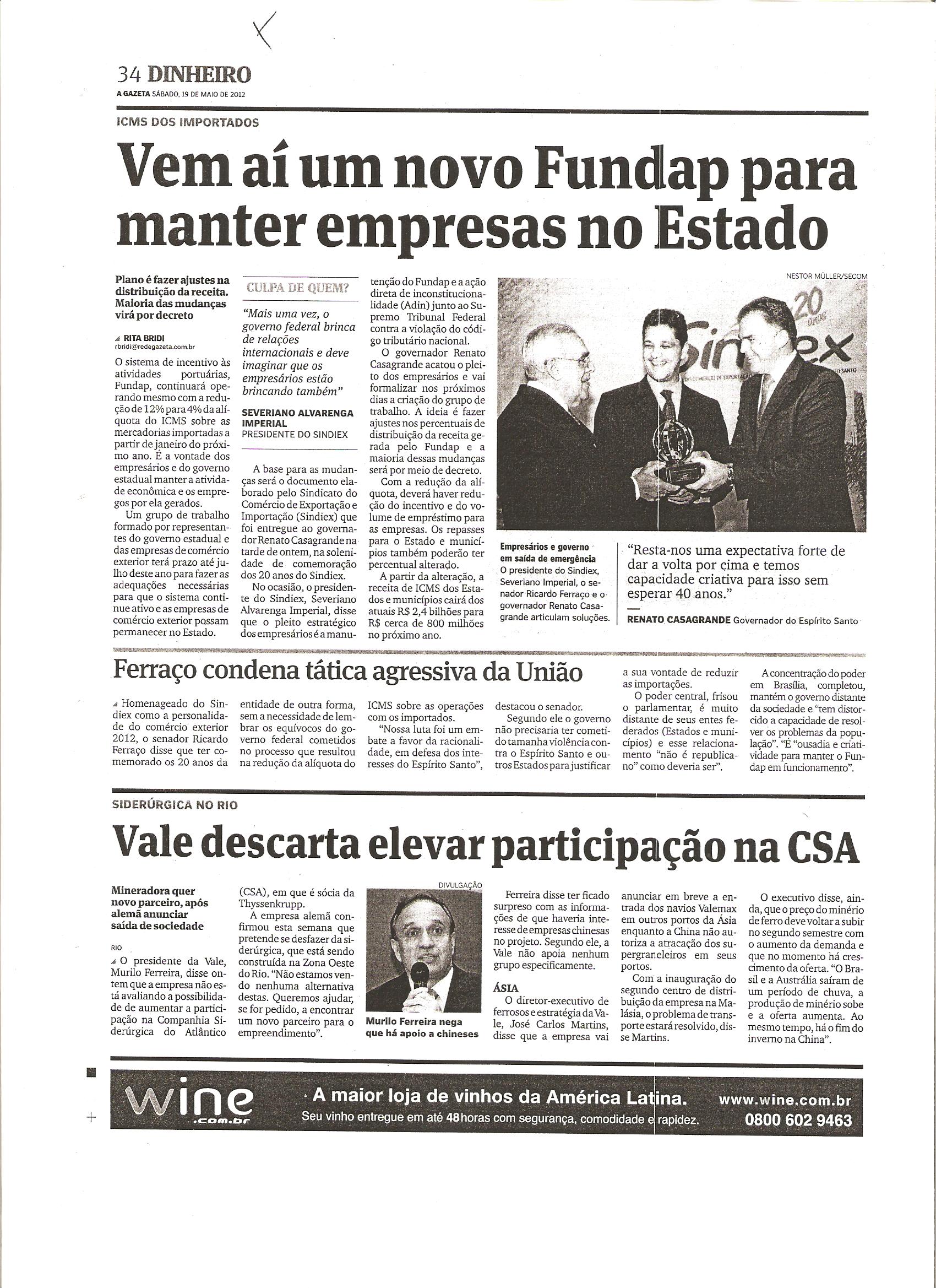 Vem aí um novo Fundap para manter empresas no Estado