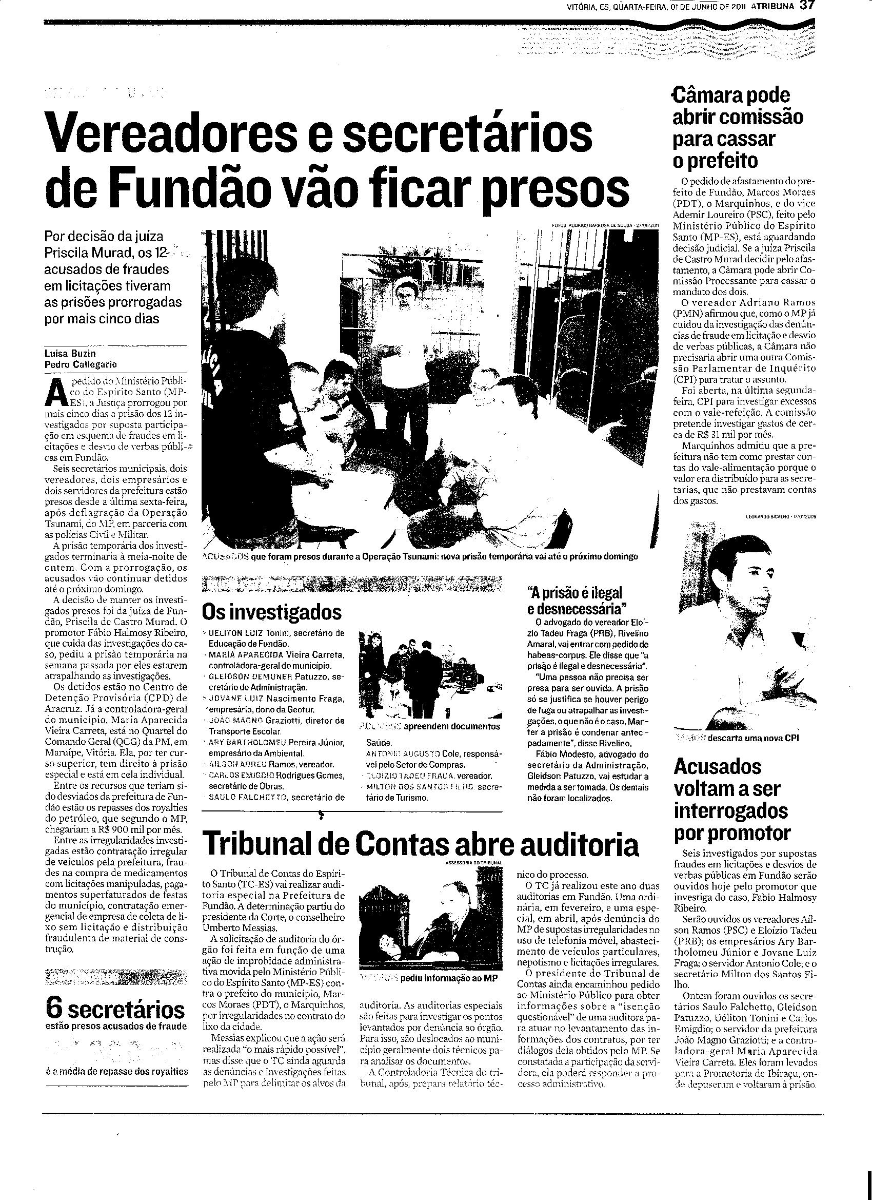 Vereadores e secretários de Fundão vão ficar presos