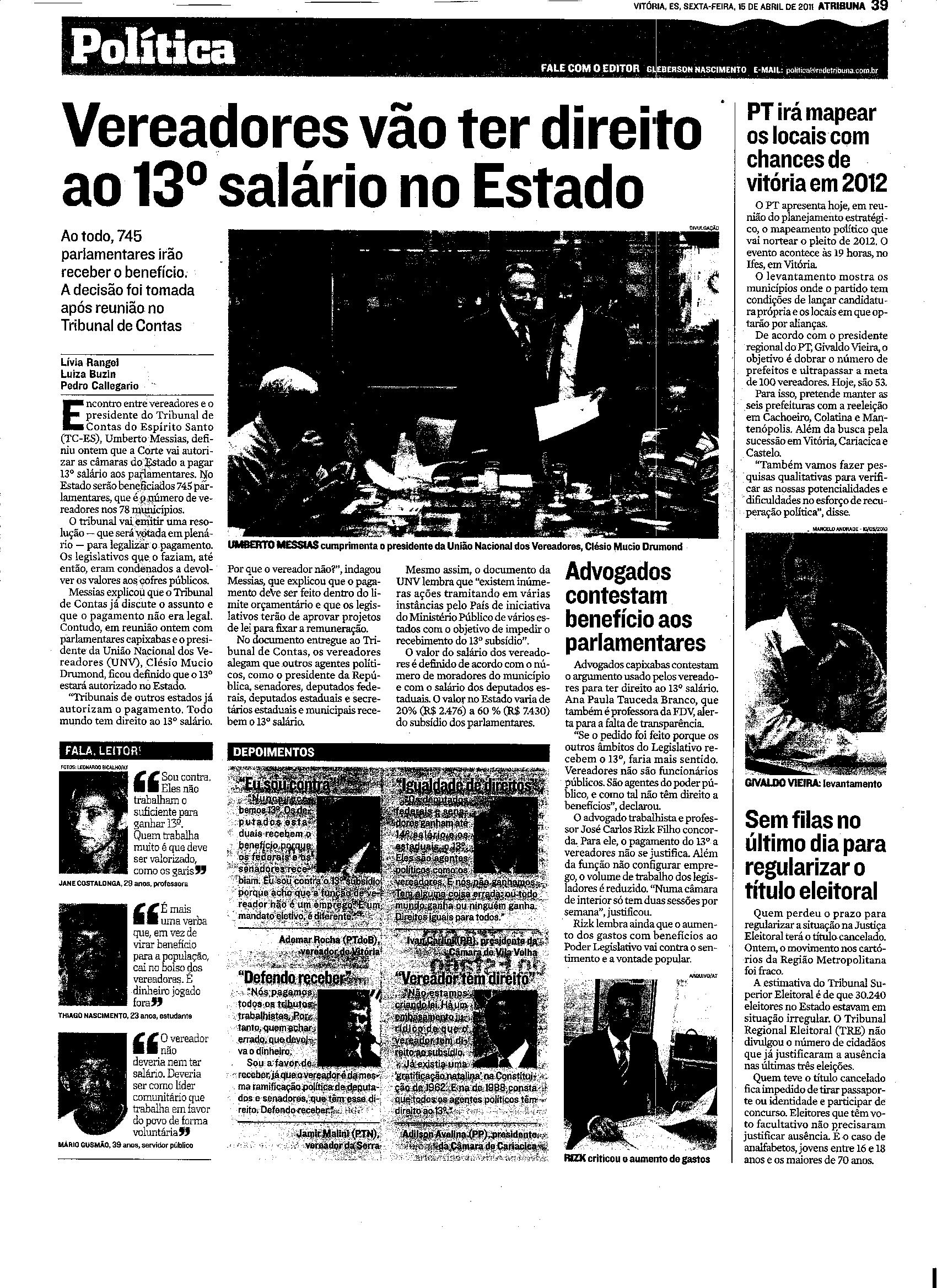 Vereadores vão ter direito ao 13º salário no Estado