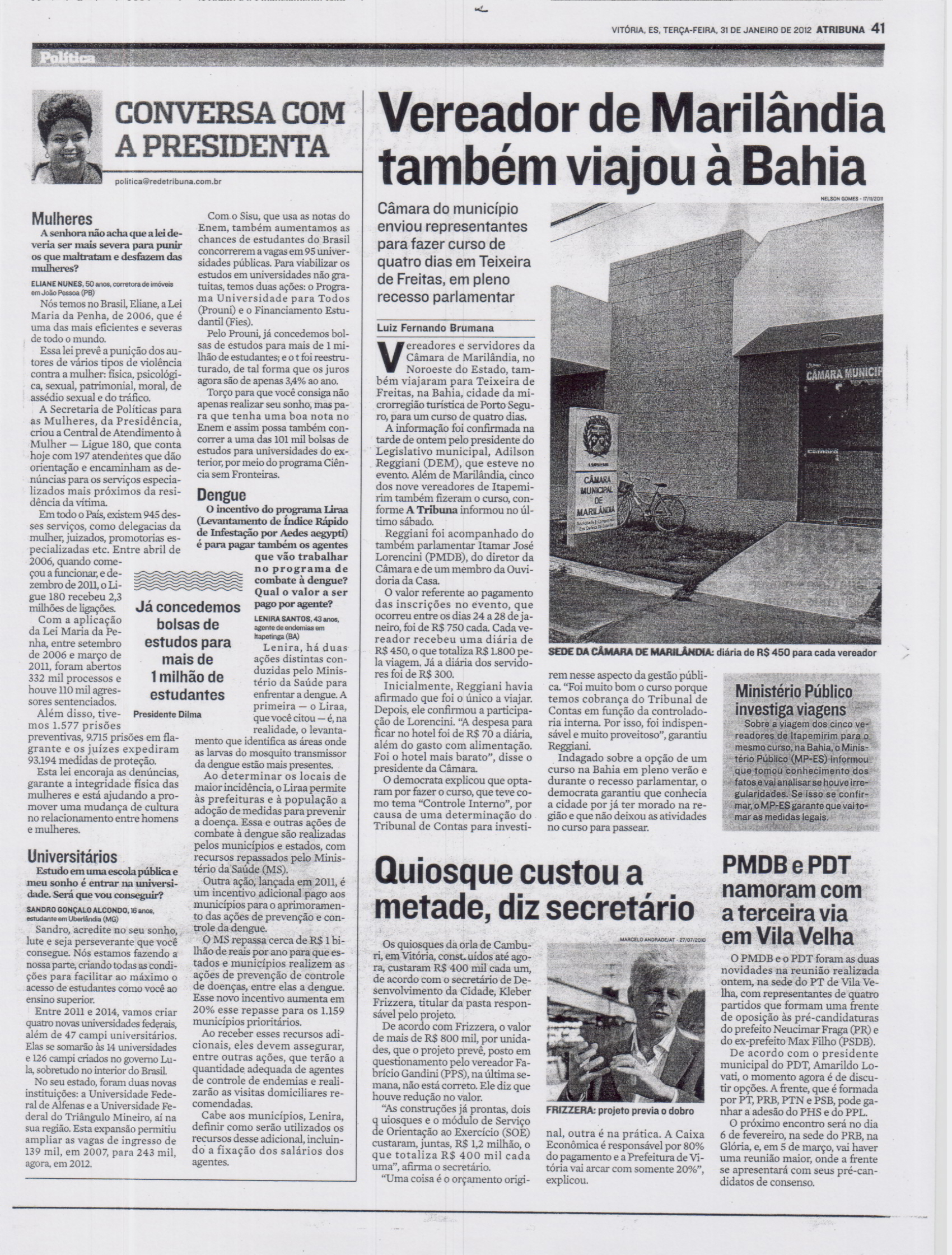 Vereador de Marilândia também viajou à Bahia