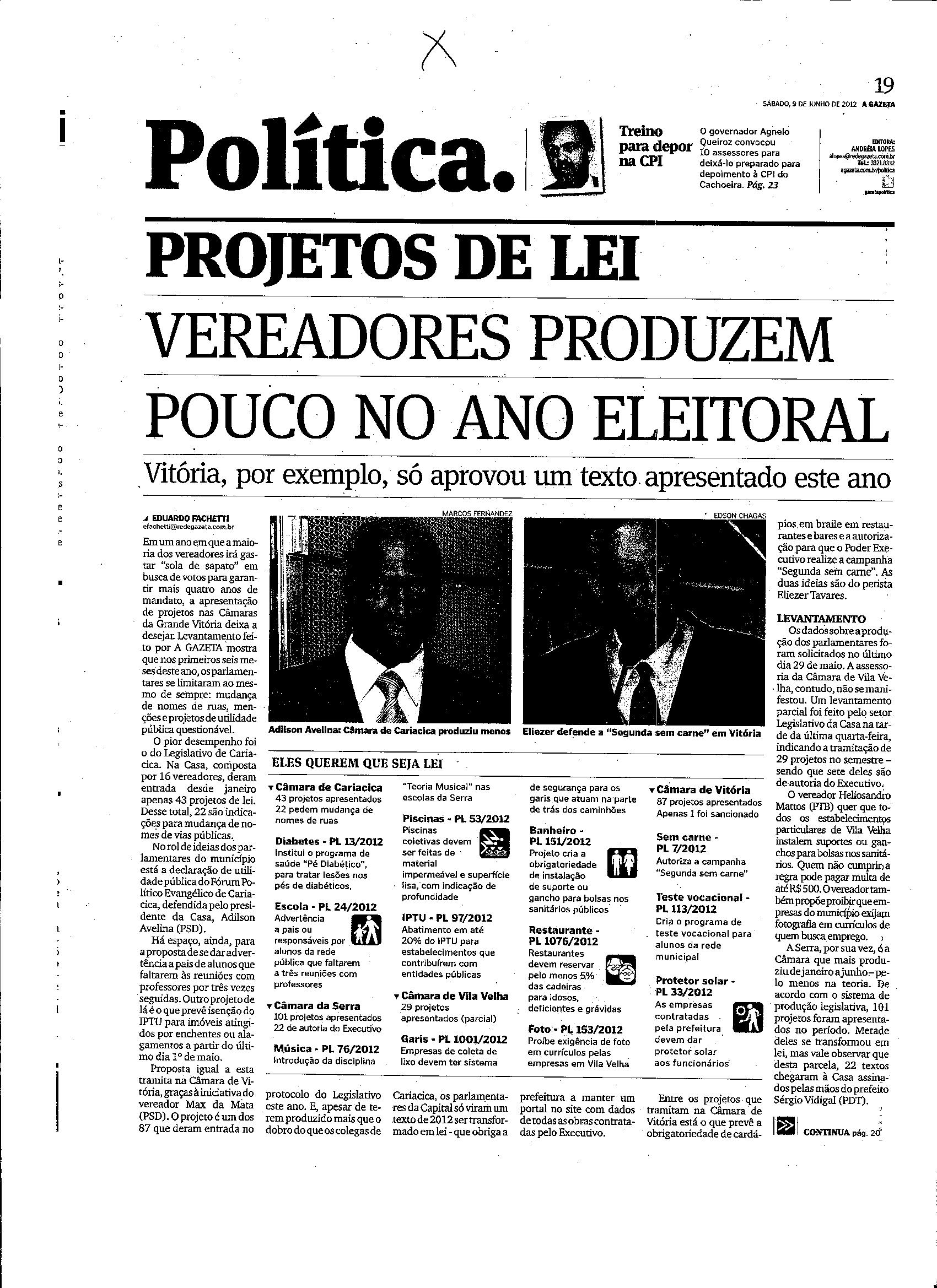 Vereadores produzem pouco no ano eleitoral
