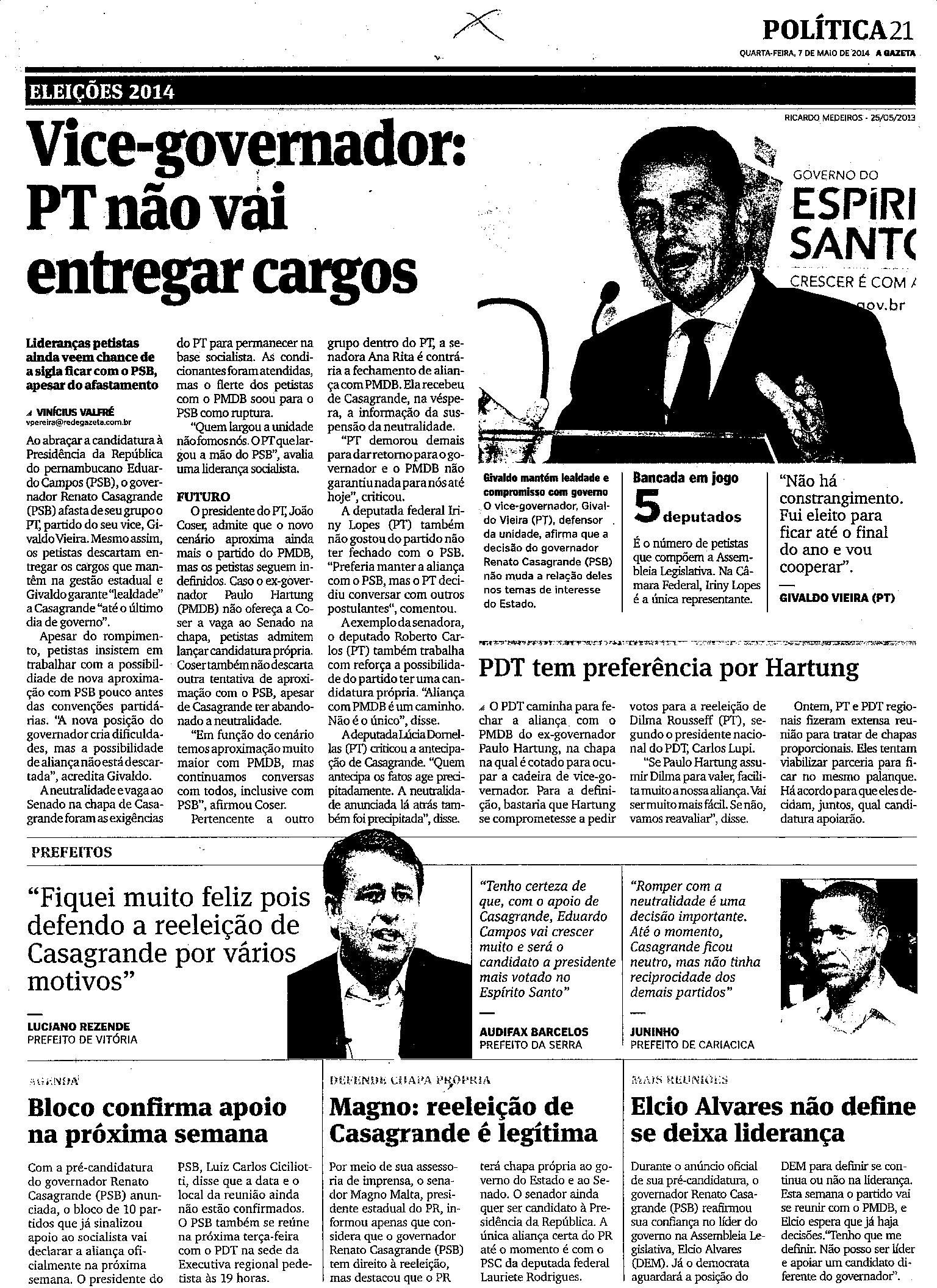 Vice-Governador:PT não vai entregar Cargos