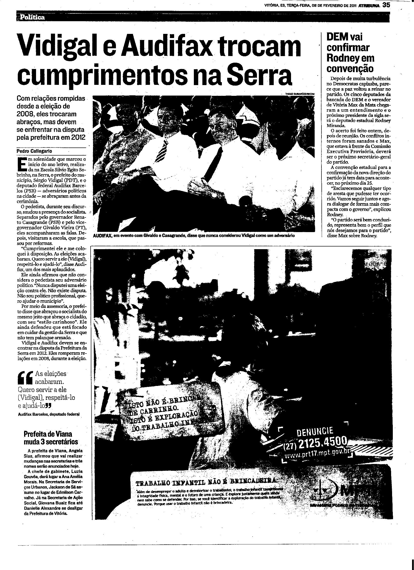 Vidigal e Audifax trocam cumprimentos na Serra