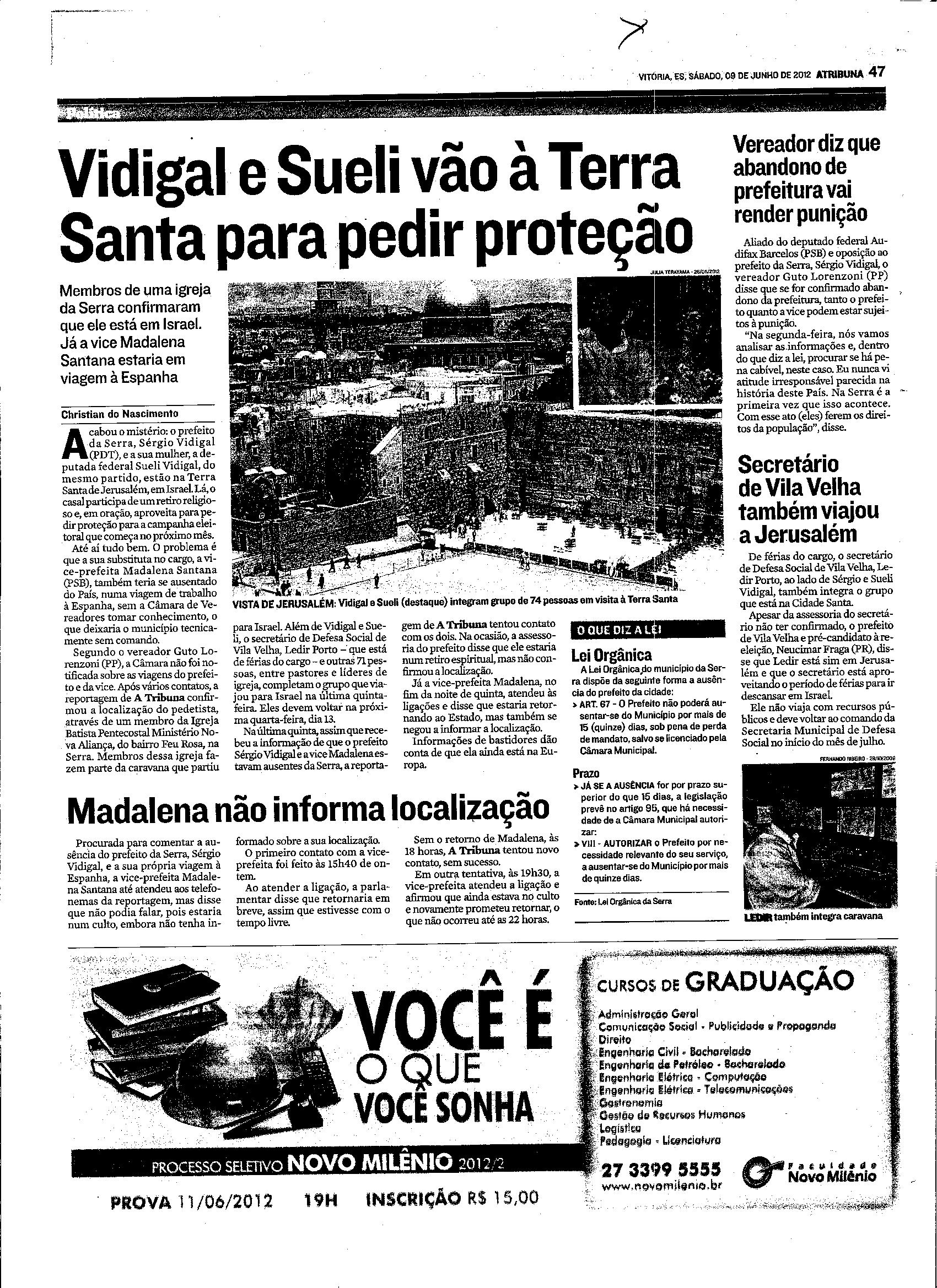 Vidigal e Sueli vão à terra santa