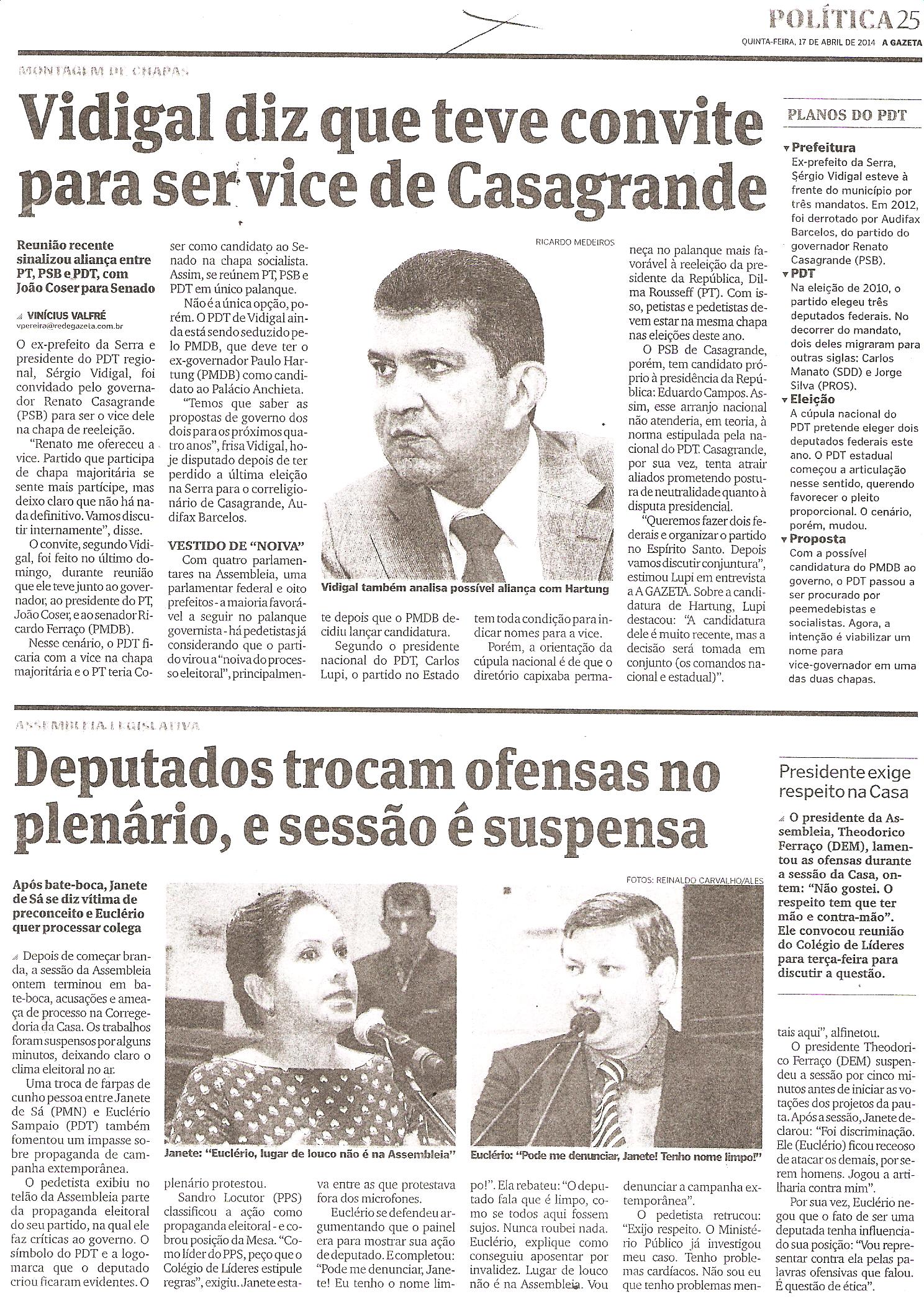 Vidigal diz que teve convite para ser vice de Casagrande