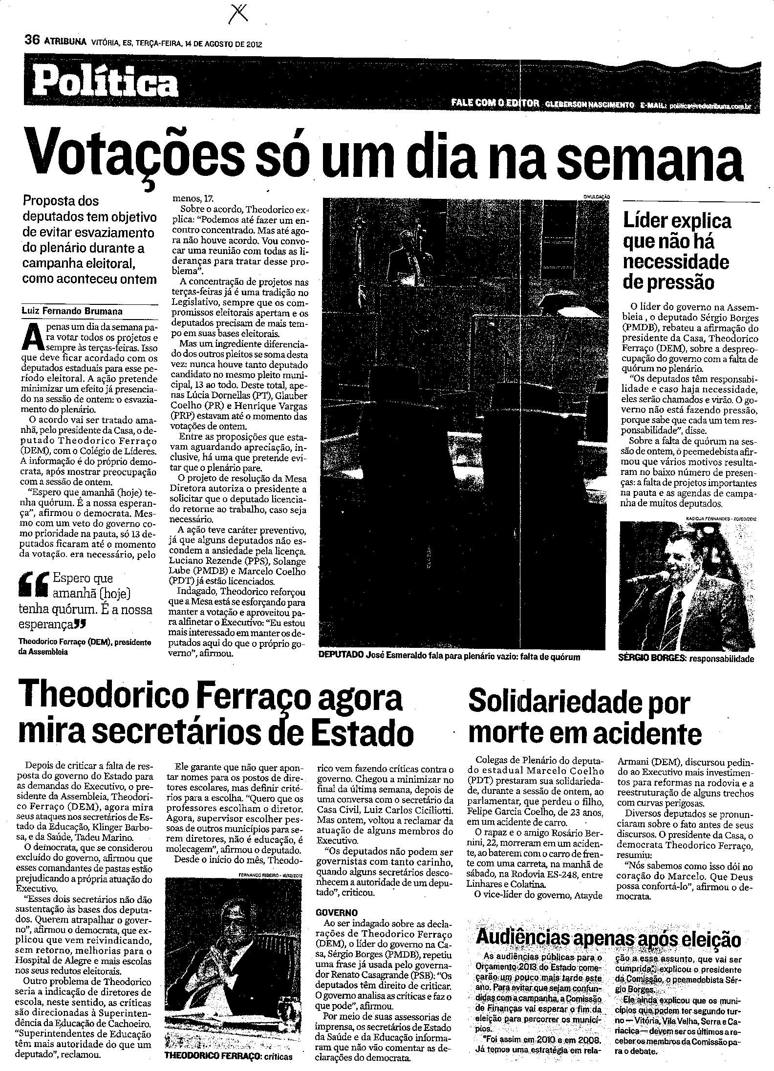 Votações só um dia na semana