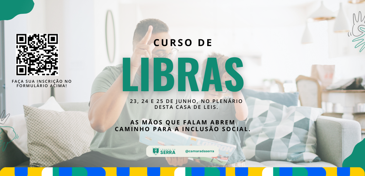Câmara Municipal da Serra promove curso de Libras 