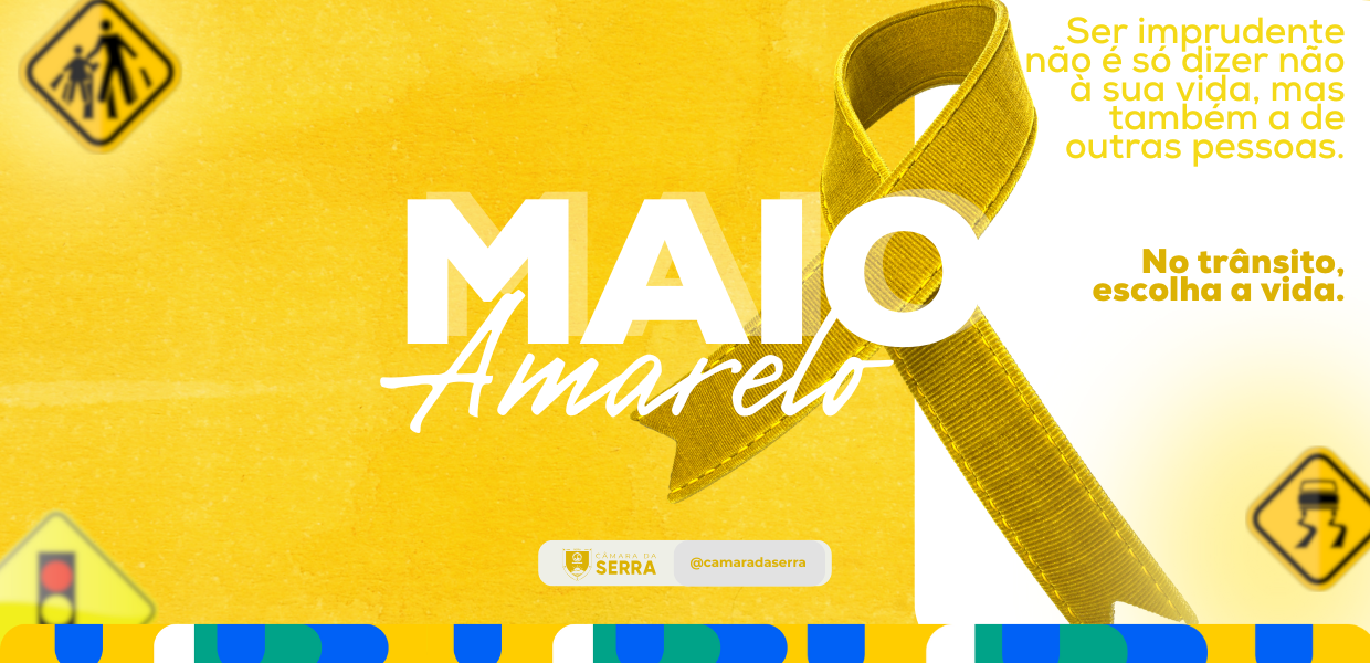 Maio Amarelo: Conscientização pela Vida no Trânsito